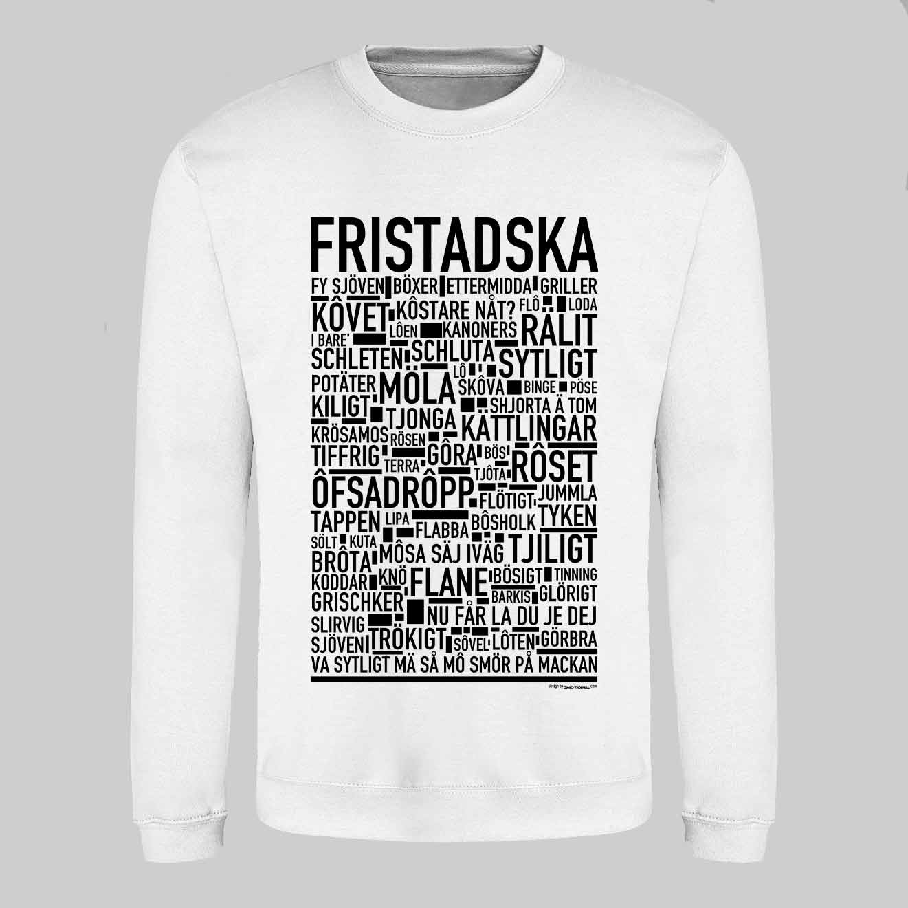 Fristadska Dialekt Text Sweatshirt