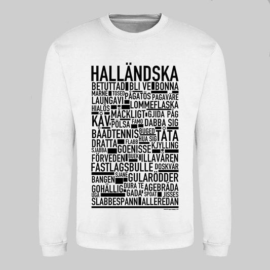 Halländska Dialekt Text Sweatshirt