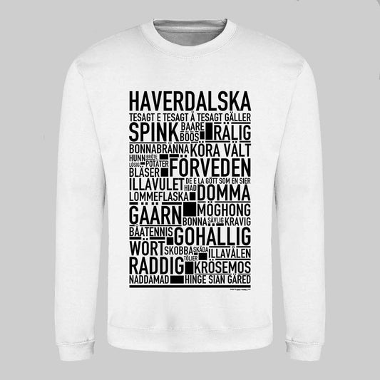 Haverdalska Dialekt Text Sweatshirt