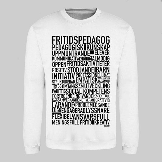 Fritidspedagog 2025 Text Sweatshirt