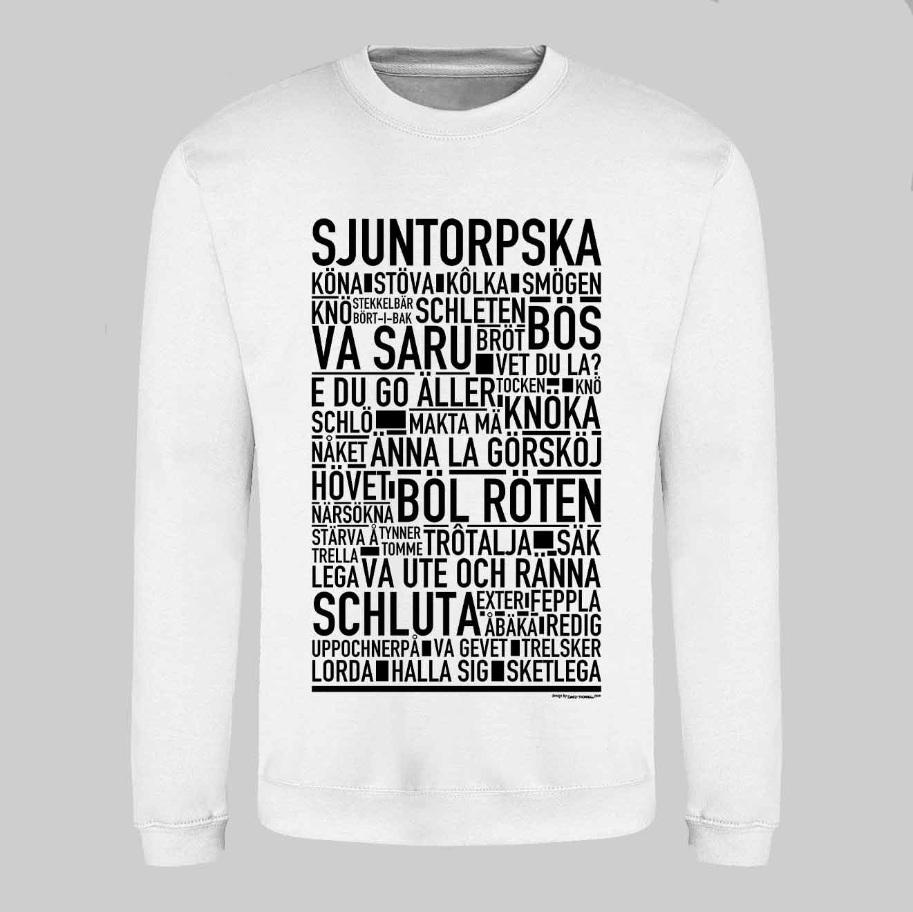 Sjuntorpska Dialekt Text Sweatshirt