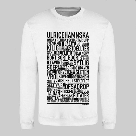 Ulricehamnska Dialekt Text Sweatshirt