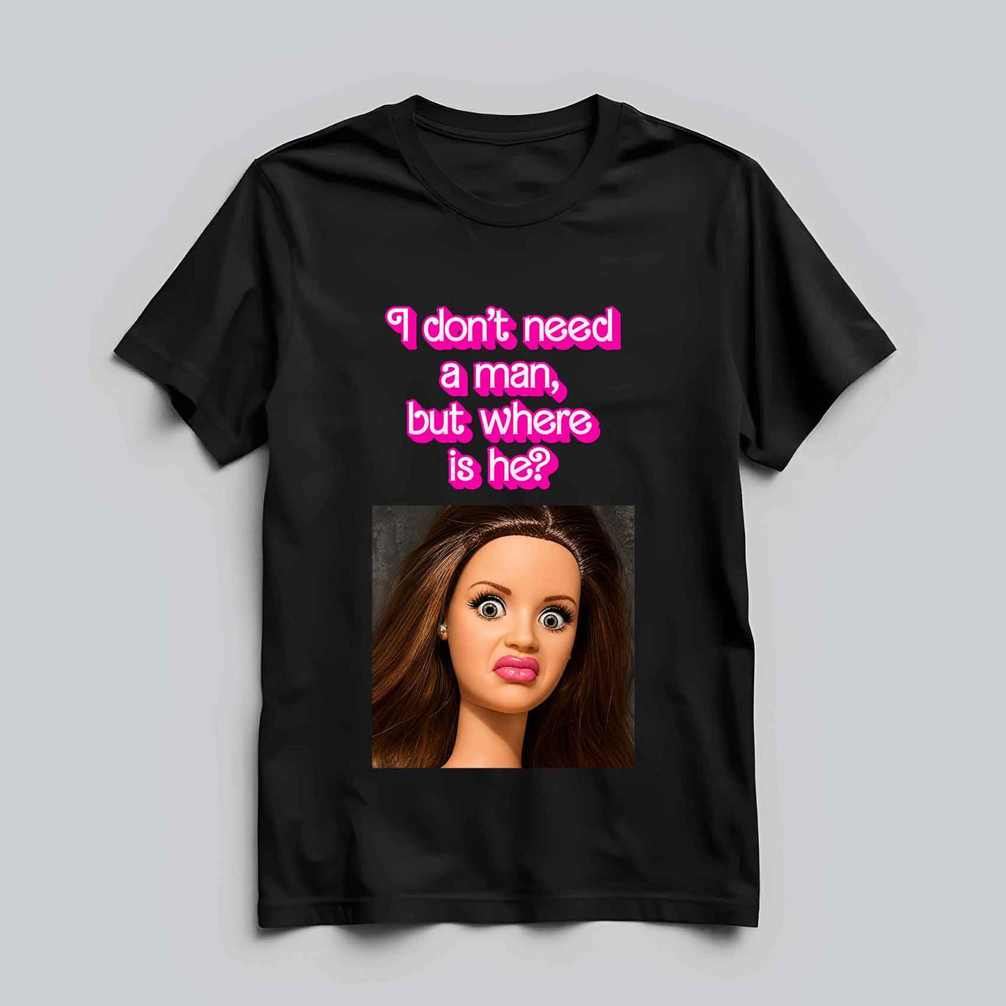 I Don't Need A Man T-shirt
