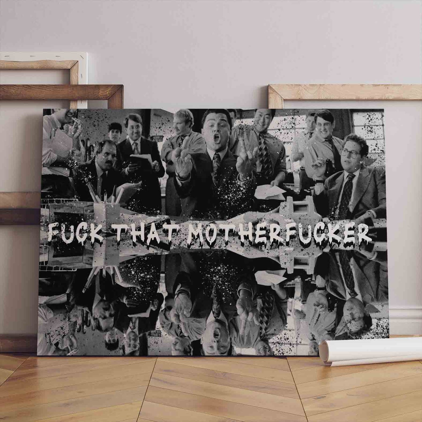 Fuck That Motherfucker Canvas