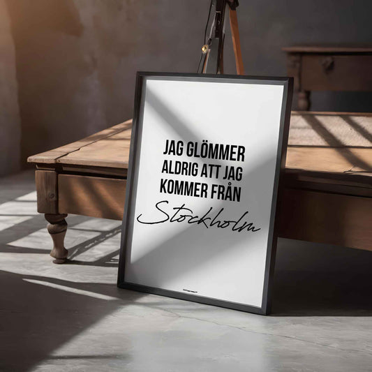 Jag Glömmer Aldrig Stockholm Poster