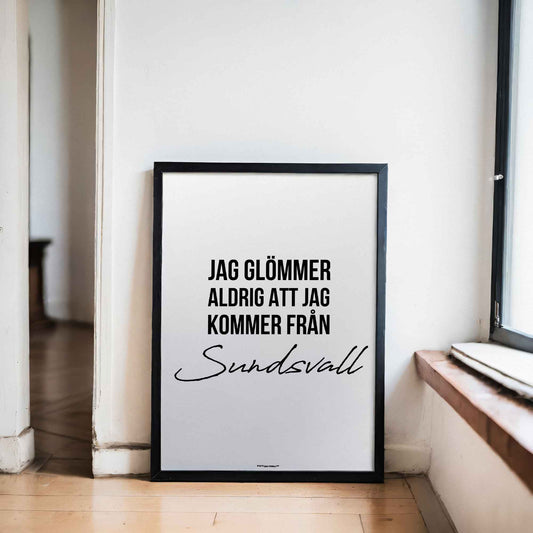 Jag Glömmer Aldrig Sundsvall Poster