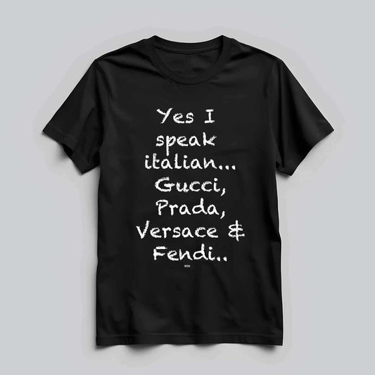 Yes I Speak Italian T-shirt
