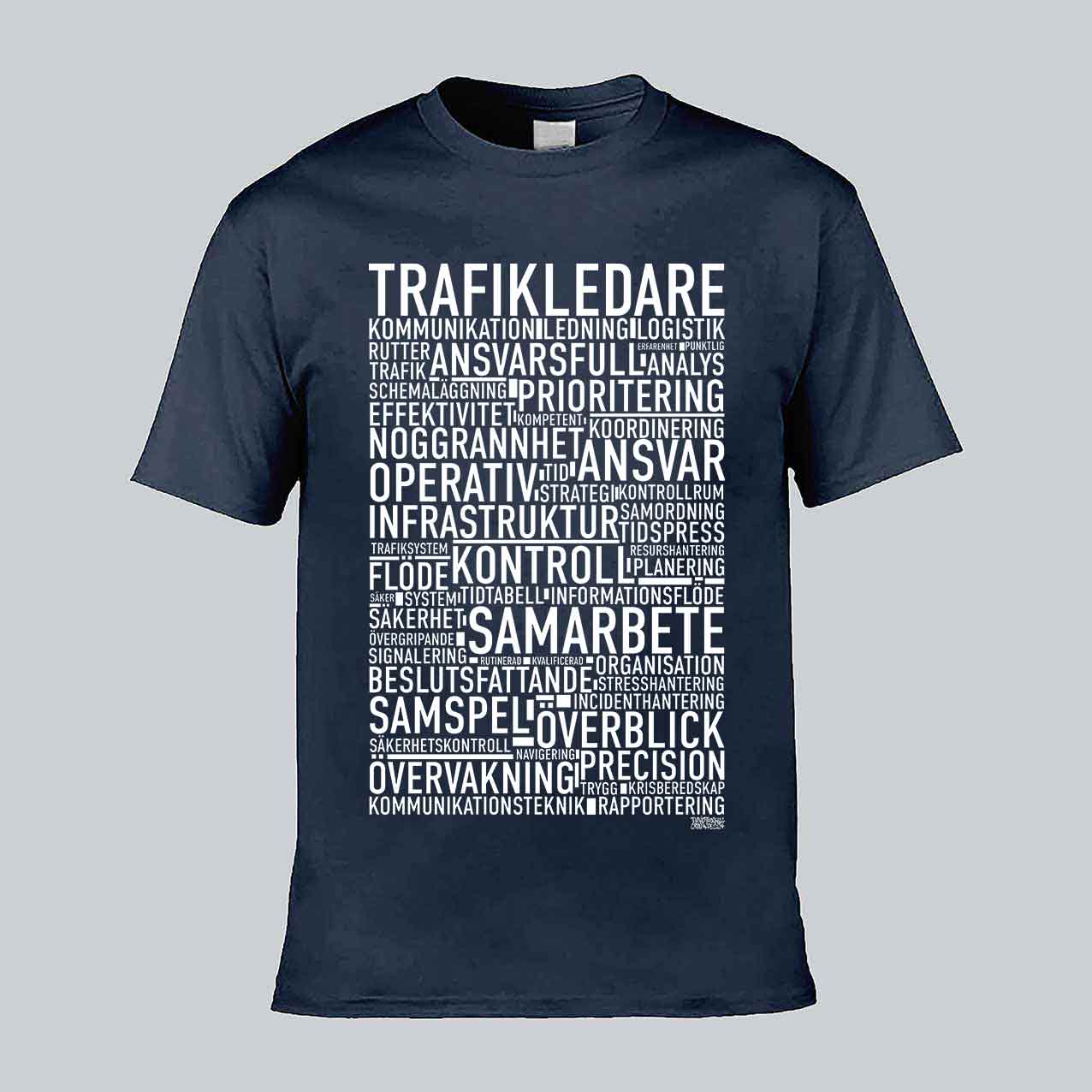 Trafikledare Text T-shirt