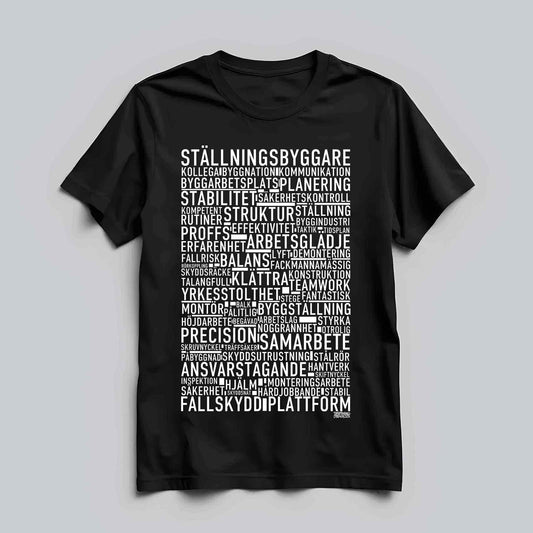 Ställningsbyggare Text T-shirt