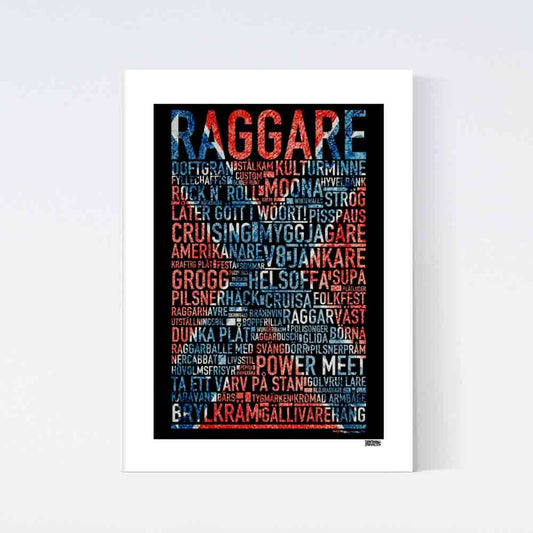 Raggare Text Poster