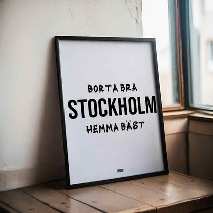 Stockholm Hemma Bäst Poster