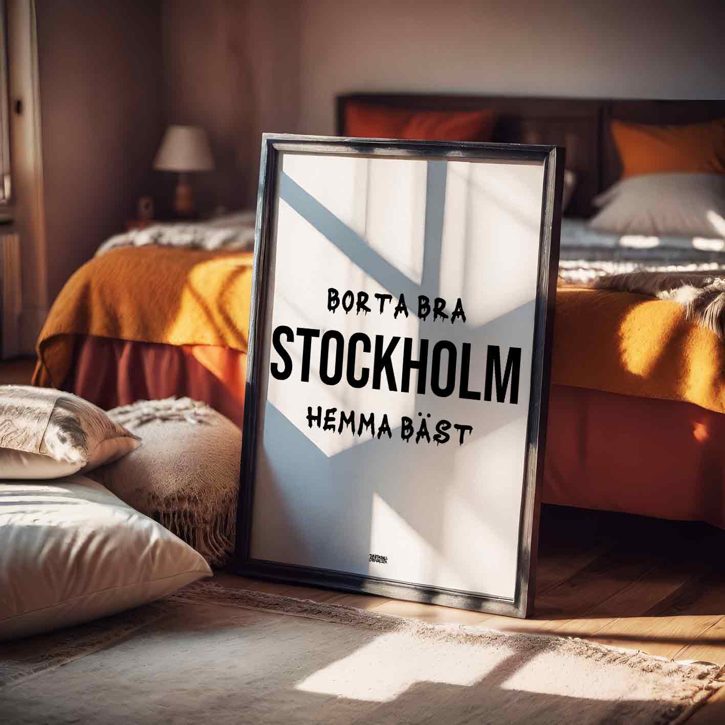 Stockholm Hemma Bäst Poster