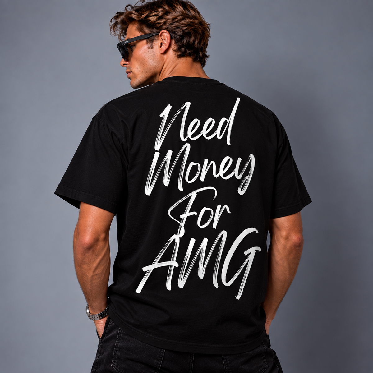 Need Money For AMG T-shirt
