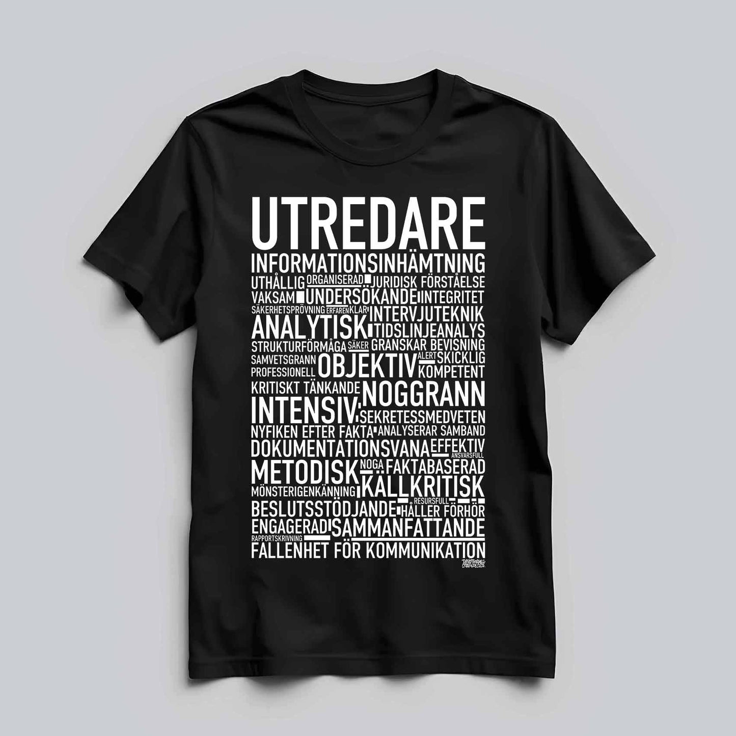 Utredare Text T-shirt