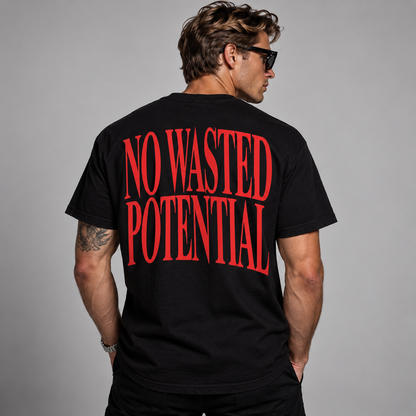 No Wasted Potential T-shirt