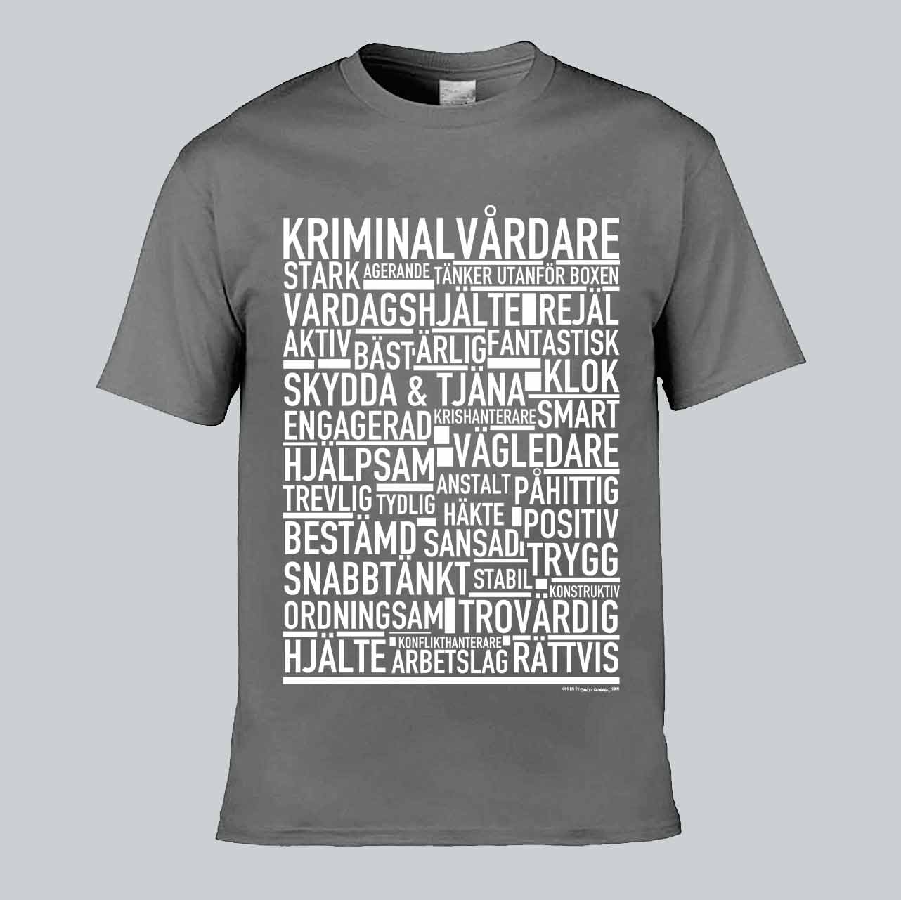 Kriminalvårdare Text T-shirt