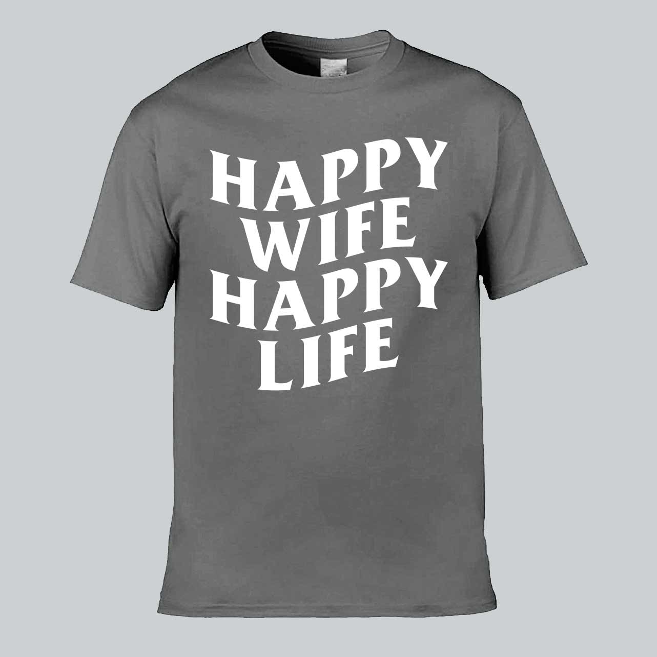 Happy Wife Happy Life T-shirt