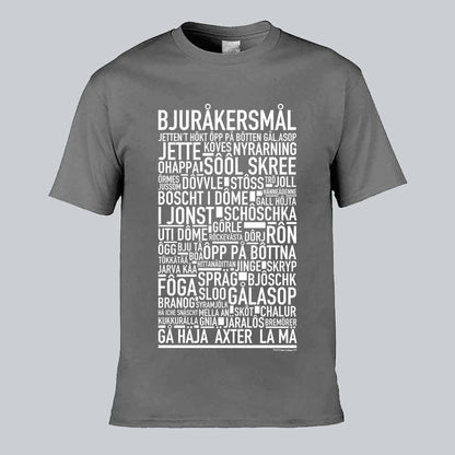 Bjuråkersmål Dialekt Text T-shirt