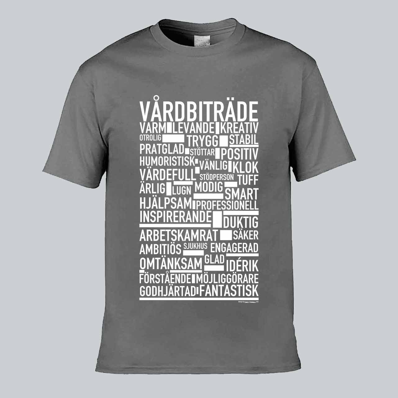 Vårdbiträde Text T-shirt