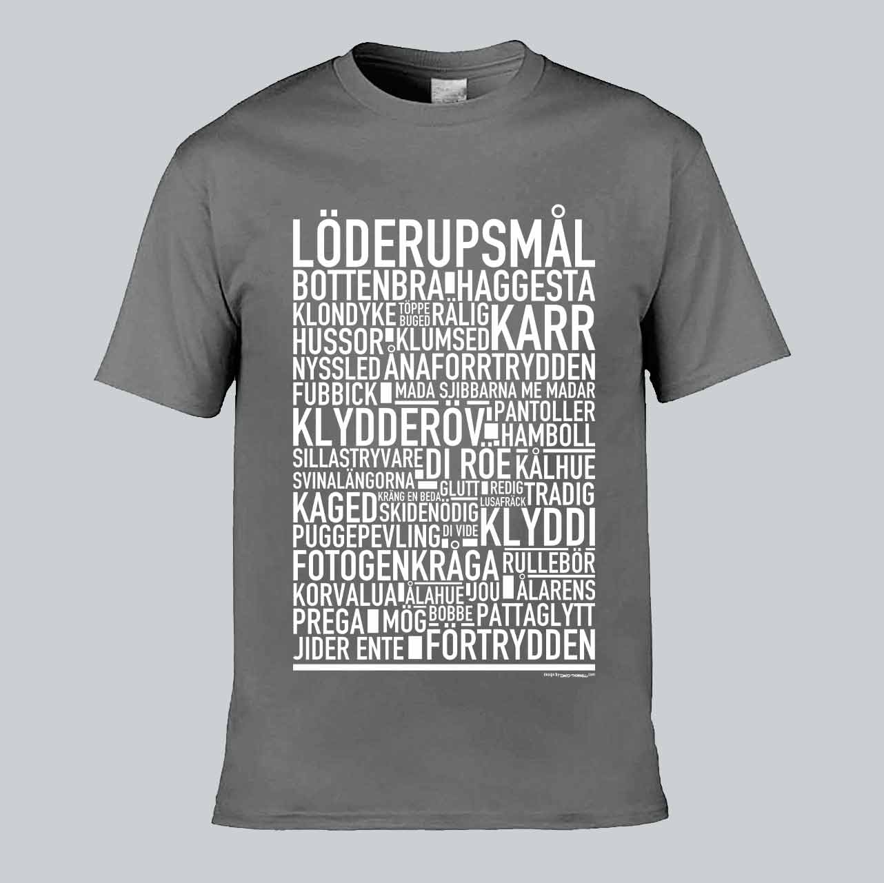 Löderupsmål Dialekt Text T-shirt