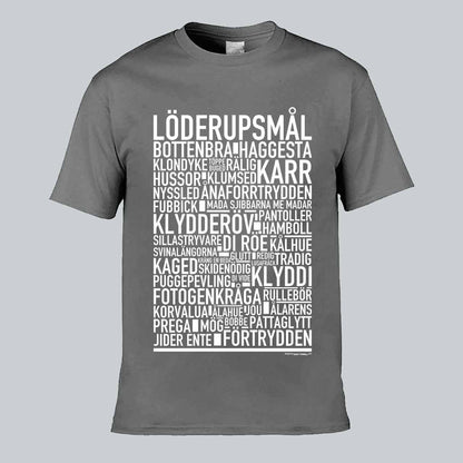 Löderupsmål Dialekt Text T-shirt