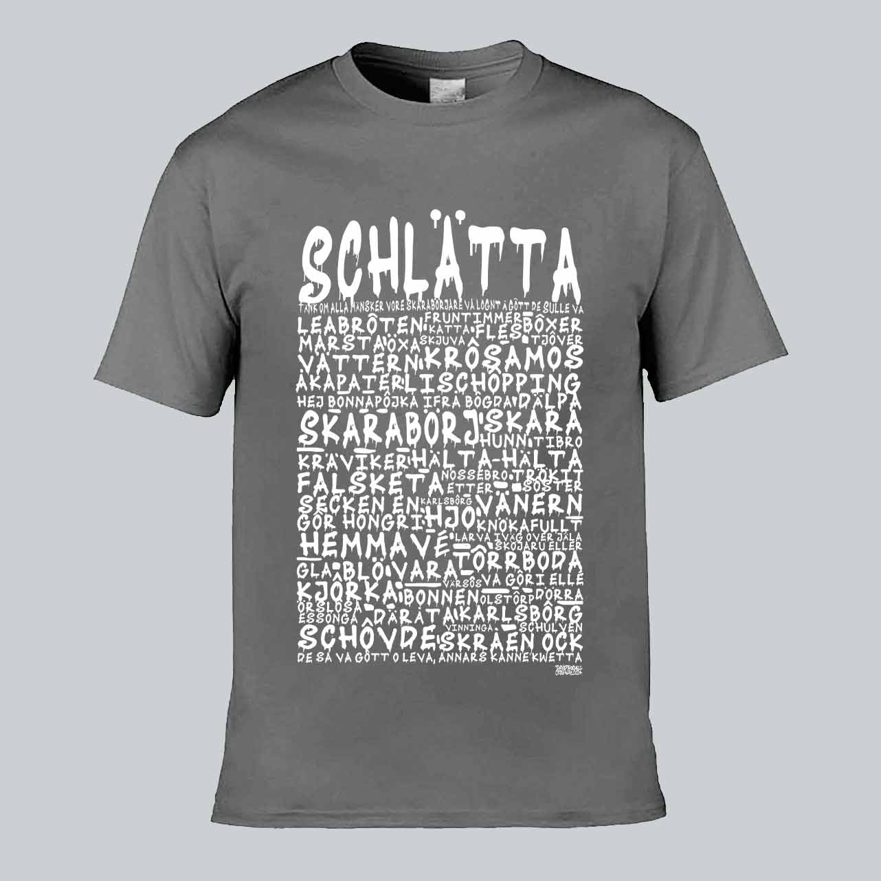 Schlätta Graffiti Dialekt Text T-shirt