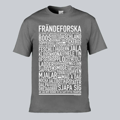 Frändeforska Dialekt Text T-shirt