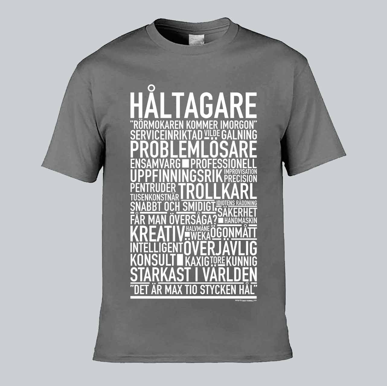 Håltagare Text T-shirt