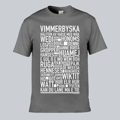 Vimmerbyska Dialekt Text T-shirt