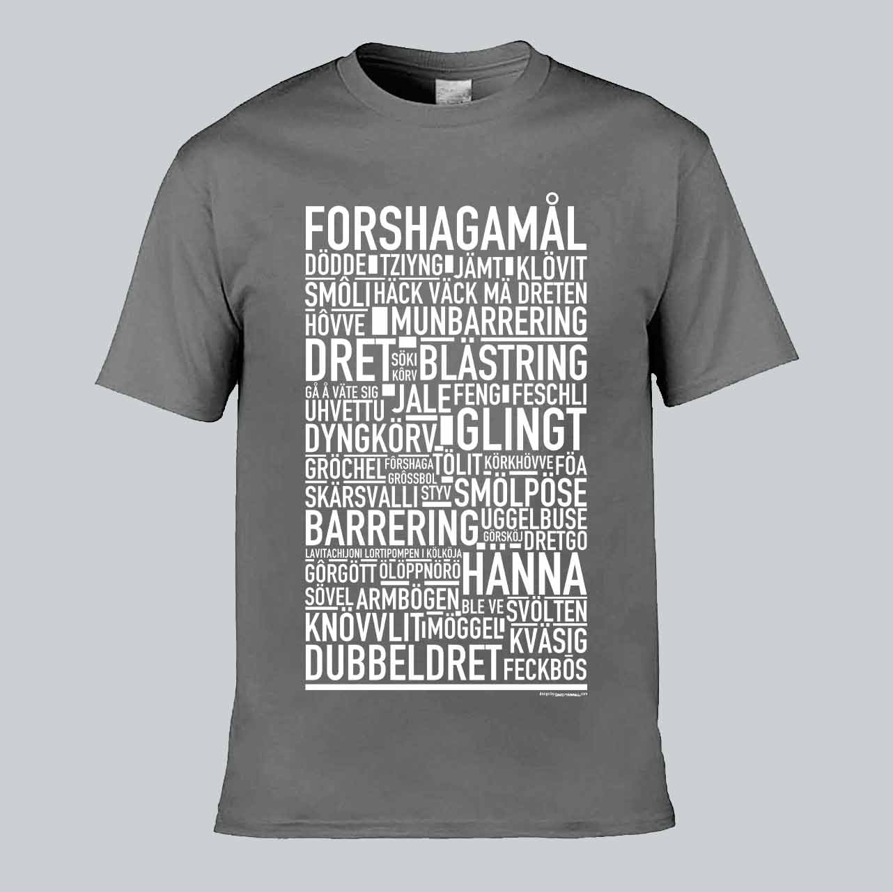 Forshagamål Dialekt Text T-shirt