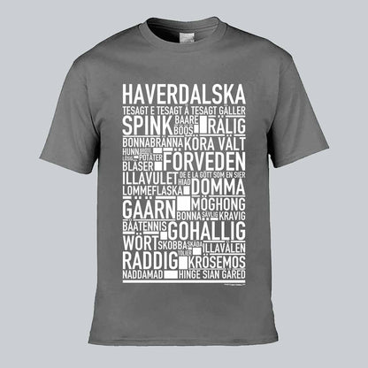 Haverdalska Dialekt Text T-shirt