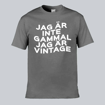 Jag Är Inte Gammal T-shirt