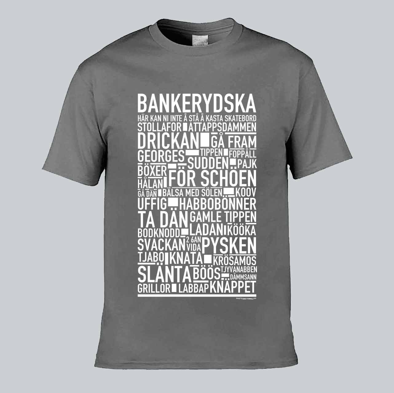 Bankerydska Dialekt Text T-shirt
