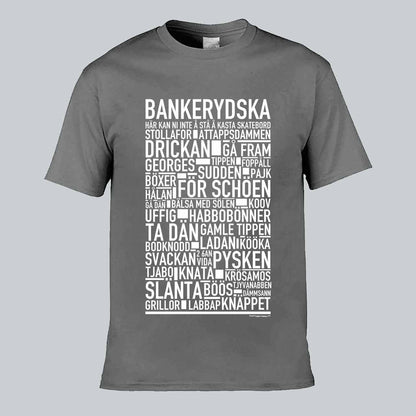 Bankerydska Dialekt Text T-shirt