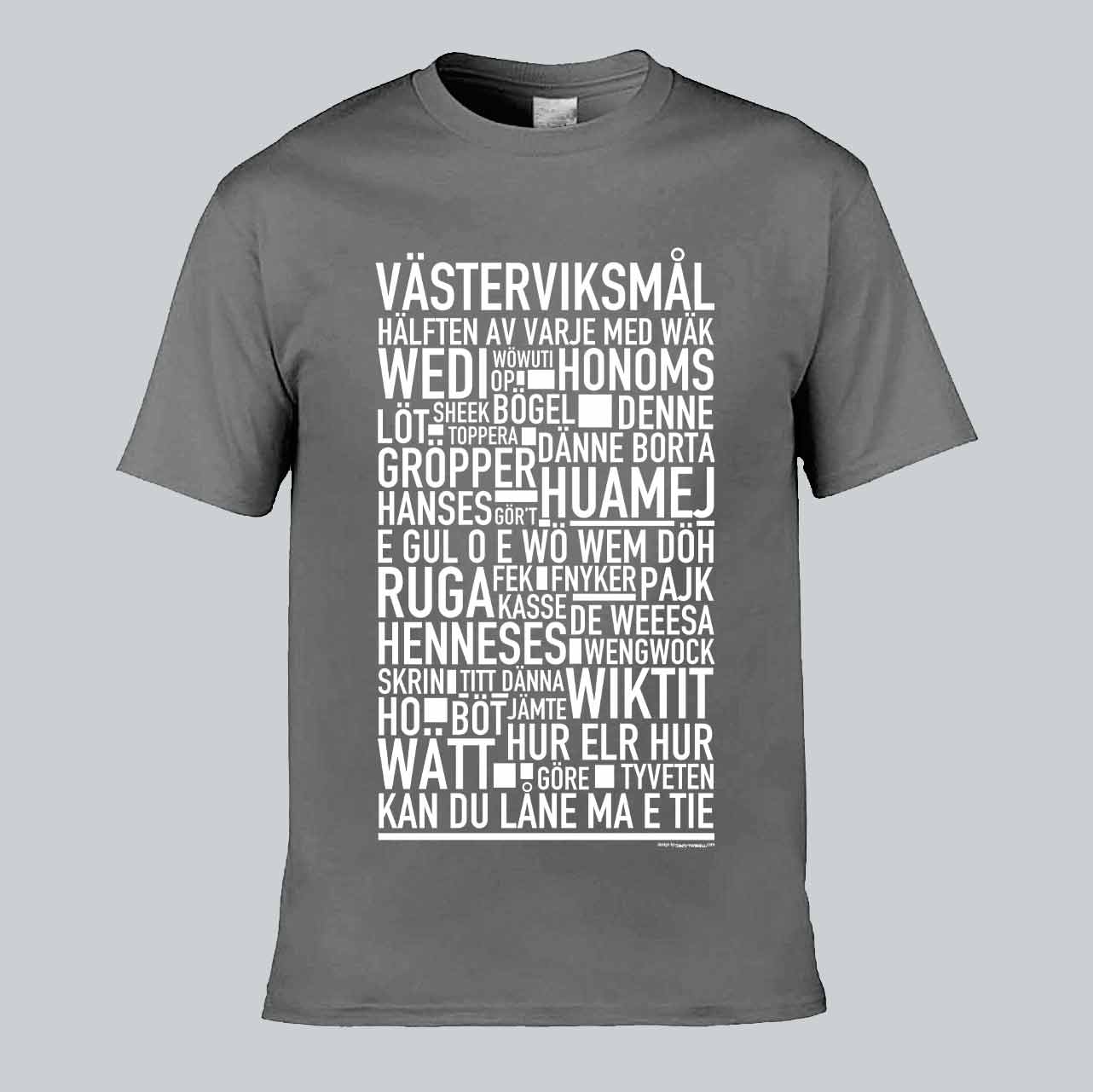 Västerviksmål Dialekt Text T-shirt