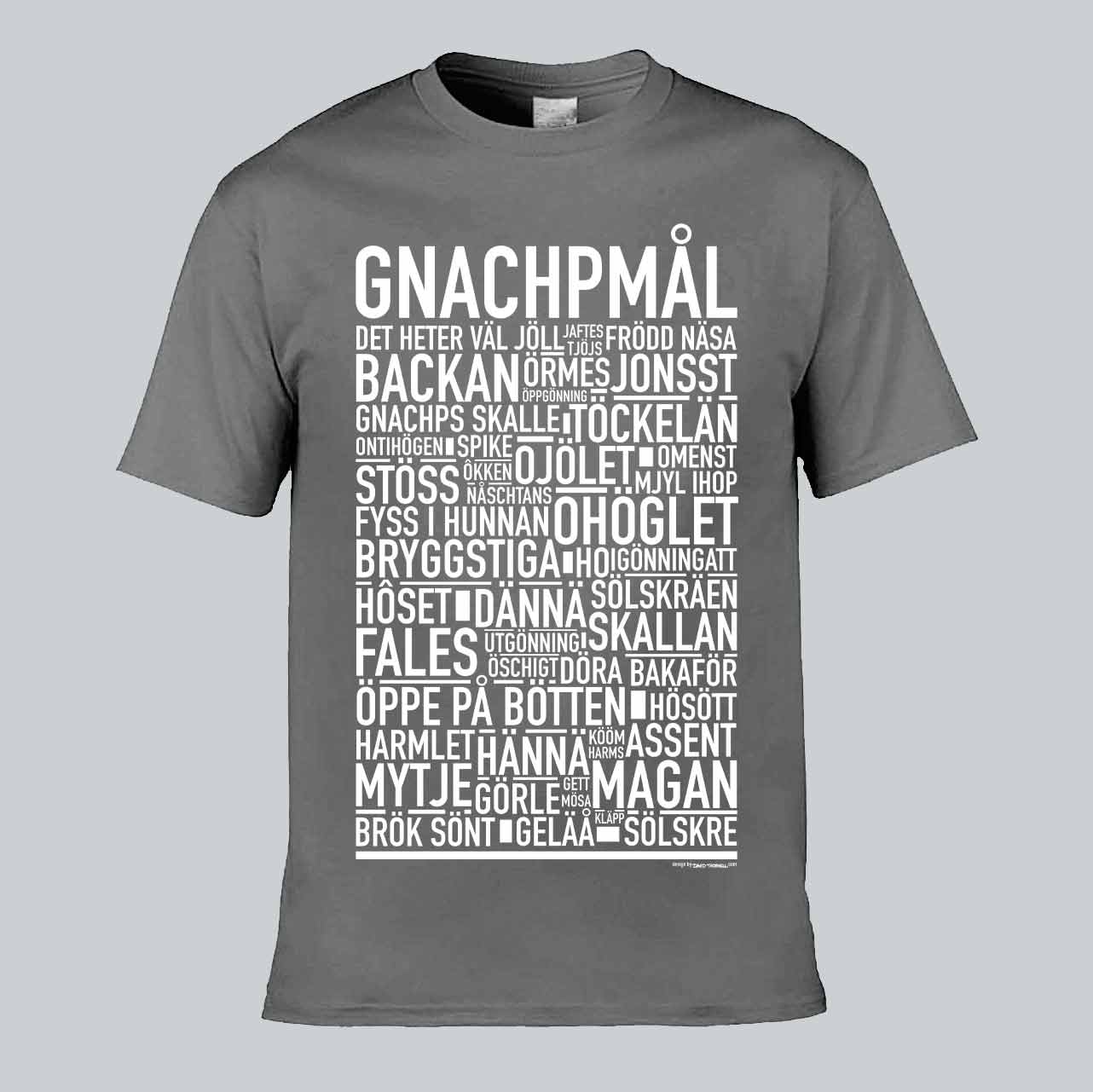 Gnachpmål Dialekt Text T-shirt
