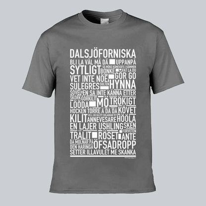 Dalsjöforsnitiska Dialekt Text T-shirt