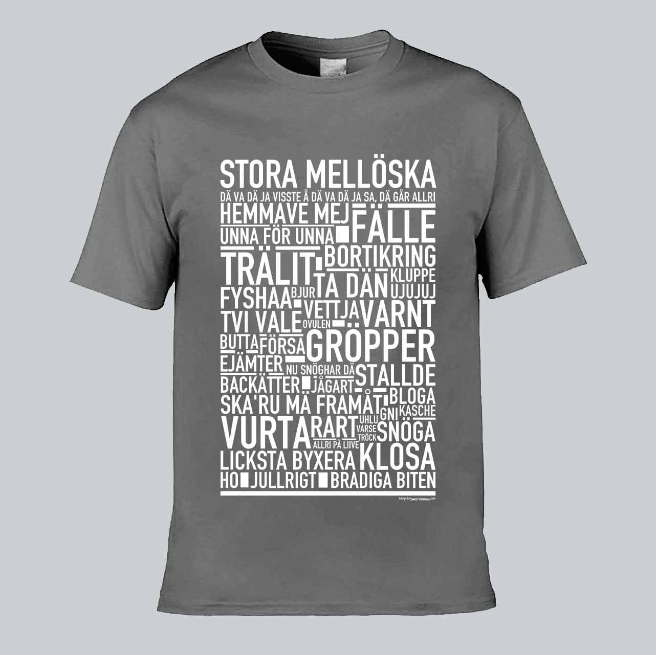 Stora Mellöska Dialekt Text T-shirt