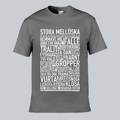 Stora Mellöska Dialekt Text T-shirt