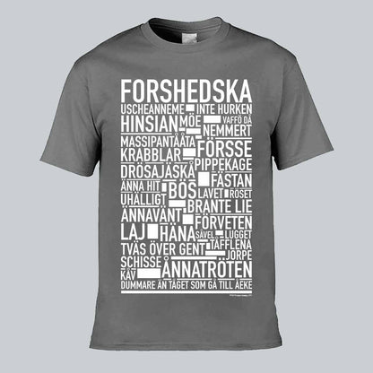 Forshedska Dialekt Text T-shirt
