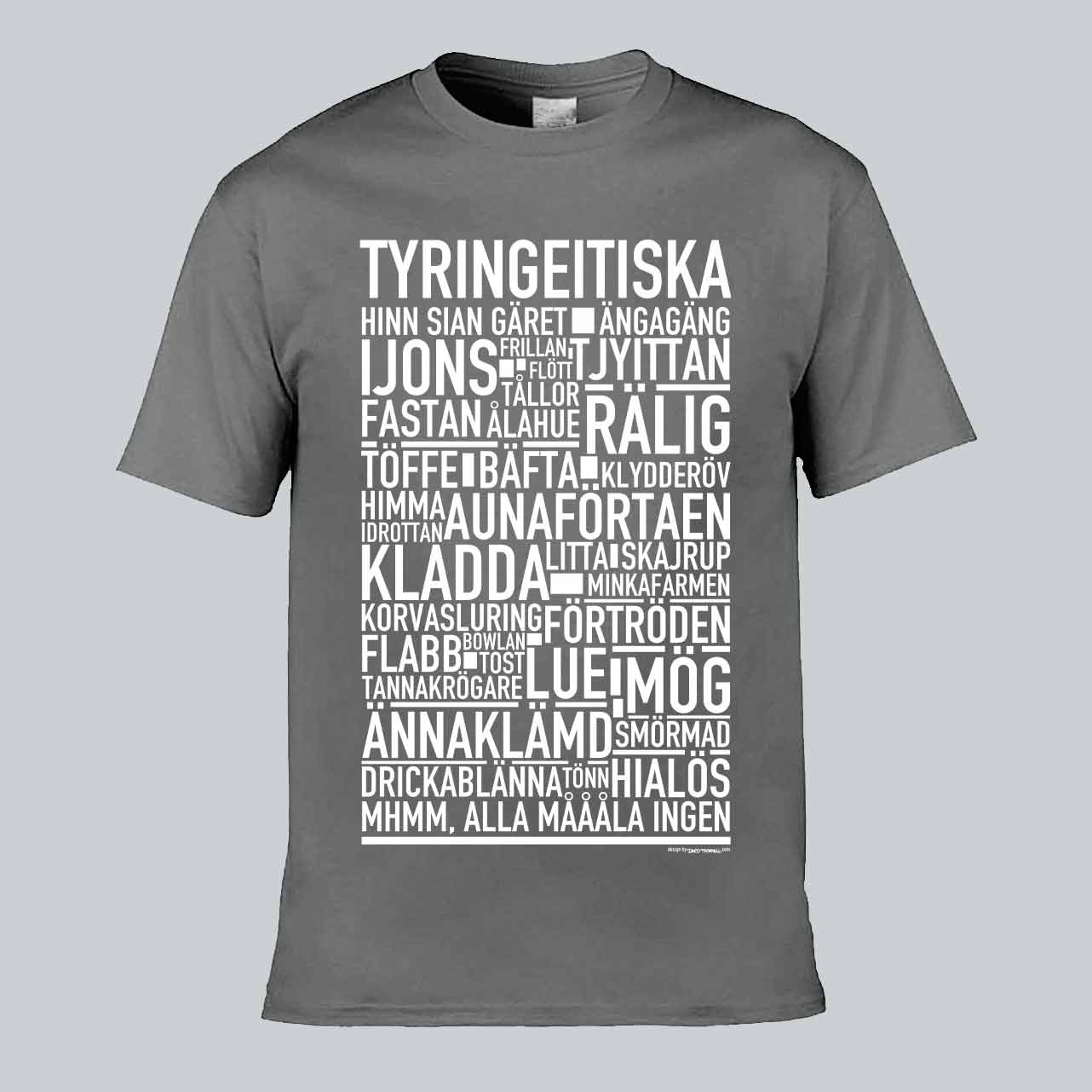 Tyringeitiska Dialekt Text T-shirt