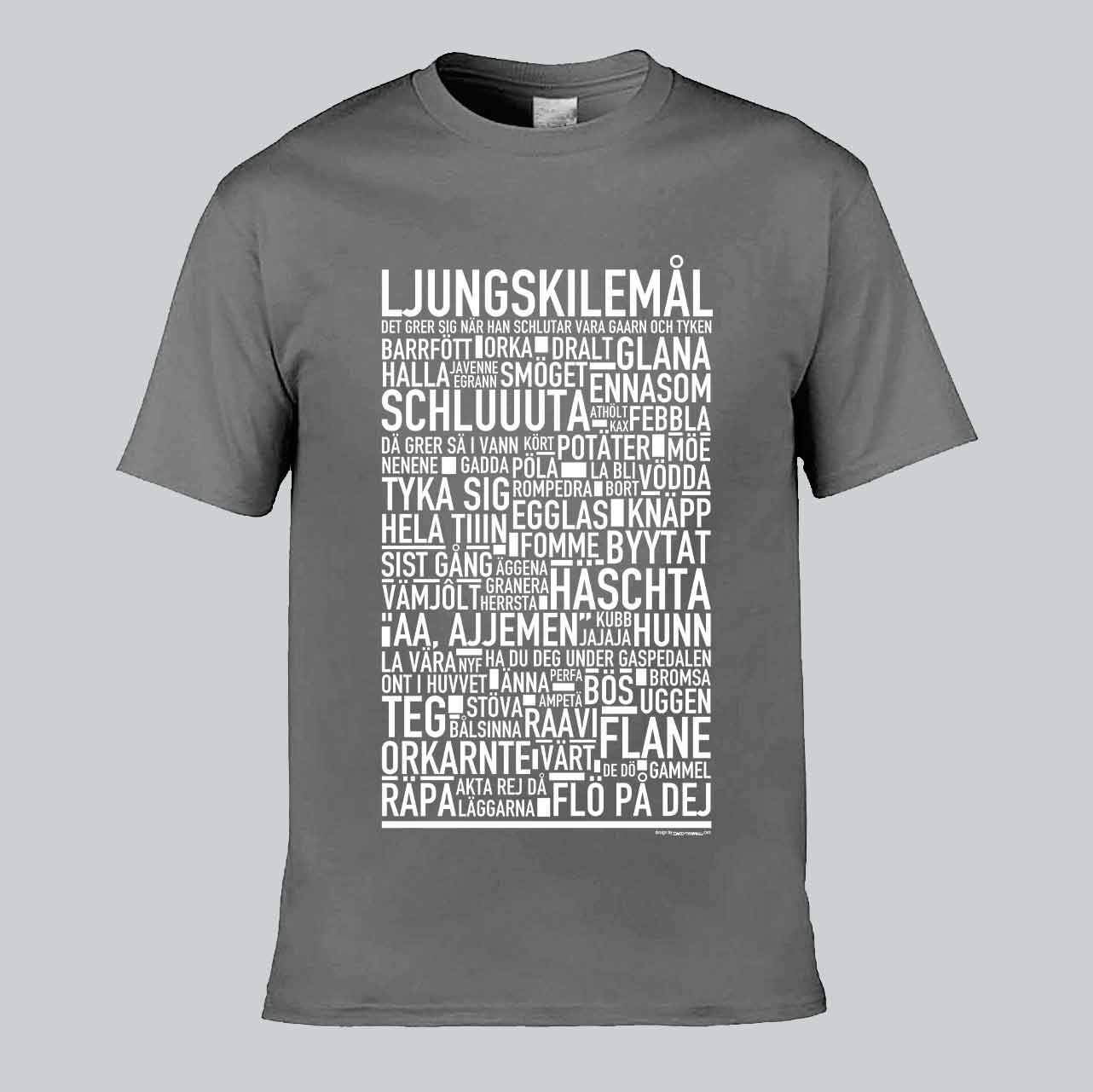 Ljungskilemål Dialekt Text T-shirt