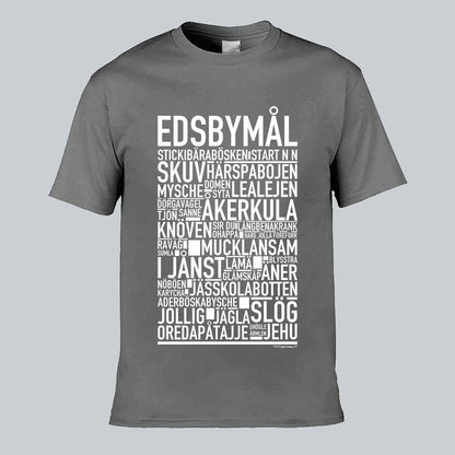 Edsbymål Dialekt Text T-shirt