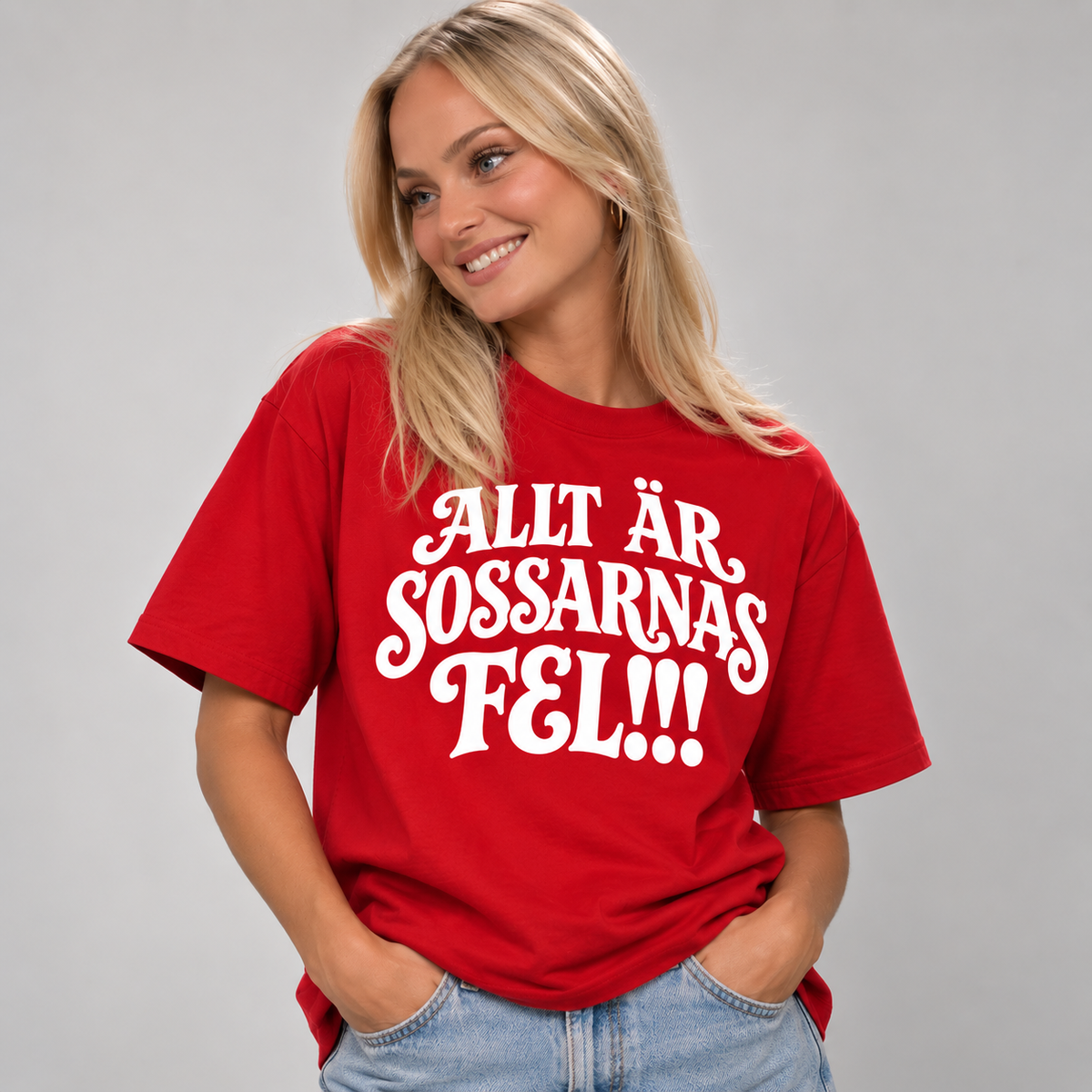 Allt Är Sossarnas Fel T-shirt
