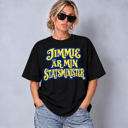 Jimmie Min Statsminister Text T-shirt
