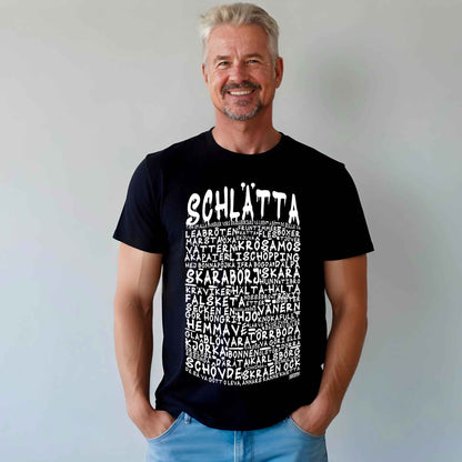 Schlätta Graffiti Dialekt Text T-shirt