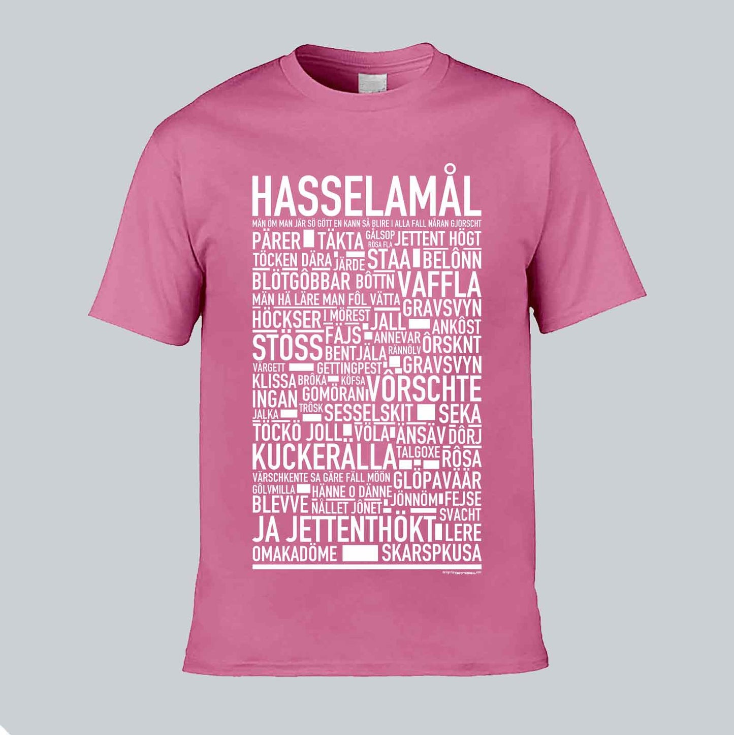 Hasselamål Dialekt Text T-shirt