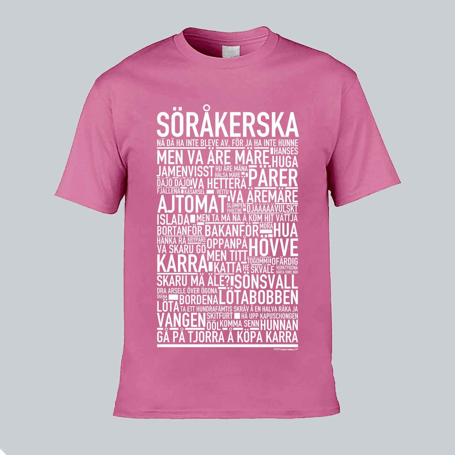 Söråkerska Dialekt Text T-shirt