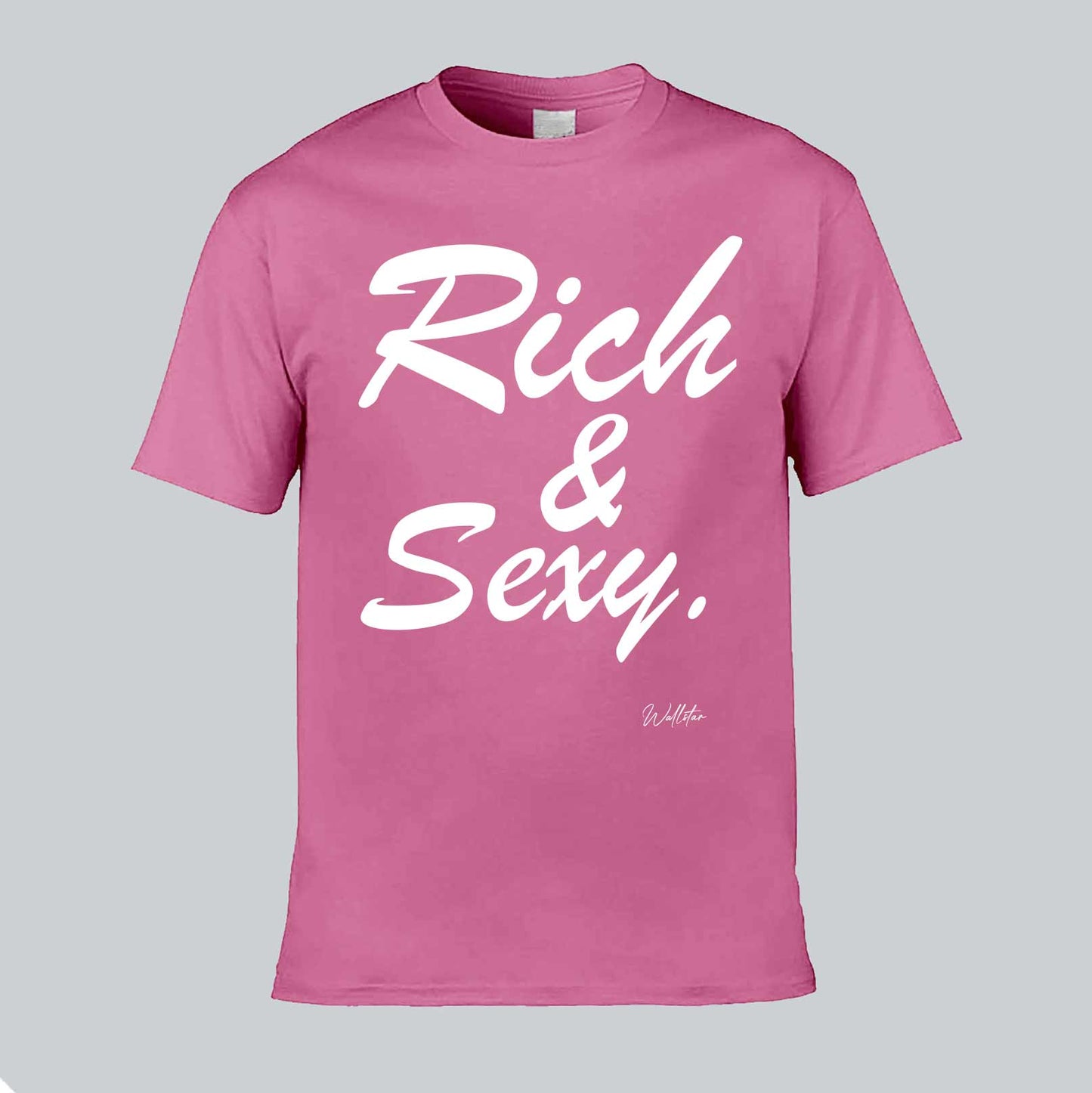Rich & Sexy T-shirt