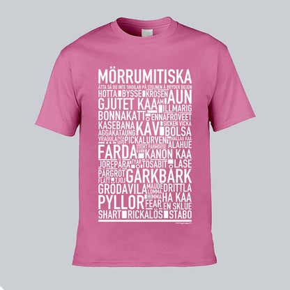 Mörrumitiska Dialekt Text T-shirt